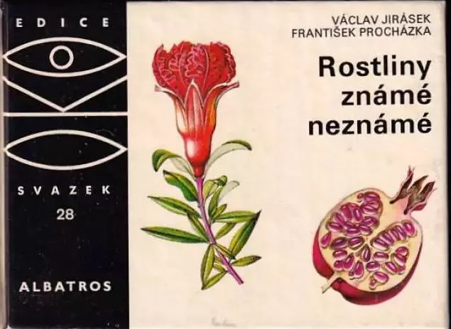 Václav Jirásek Rostliny známé neznámé edice OKO 28
