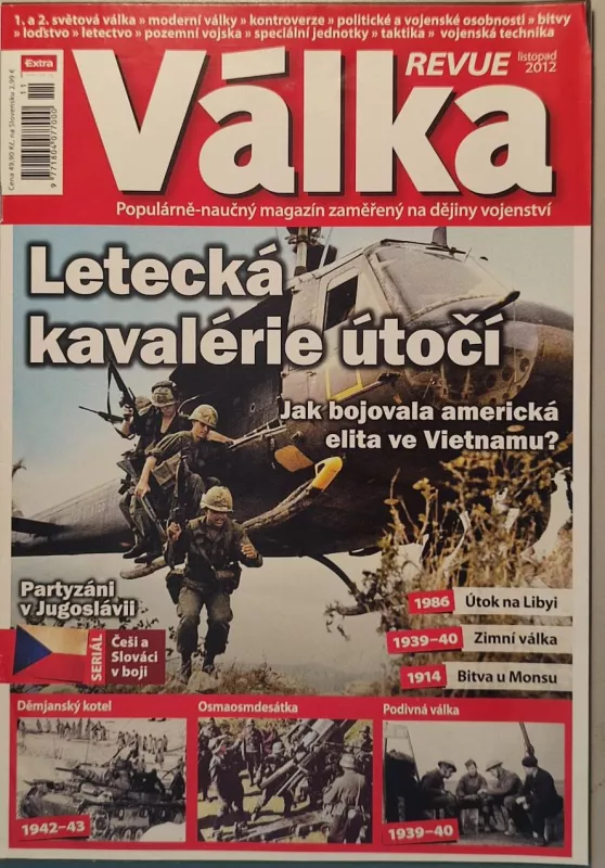 VÁLKA revue listopad 2012 letecká kavalérie útočí