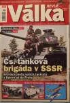 VÁLKA revue prosinec 2013 čs.tanková brigáda v SSSR