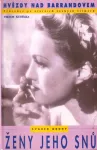 Viktor Kudělka Hvězdy nad Barrandovem Ženy jeho snů