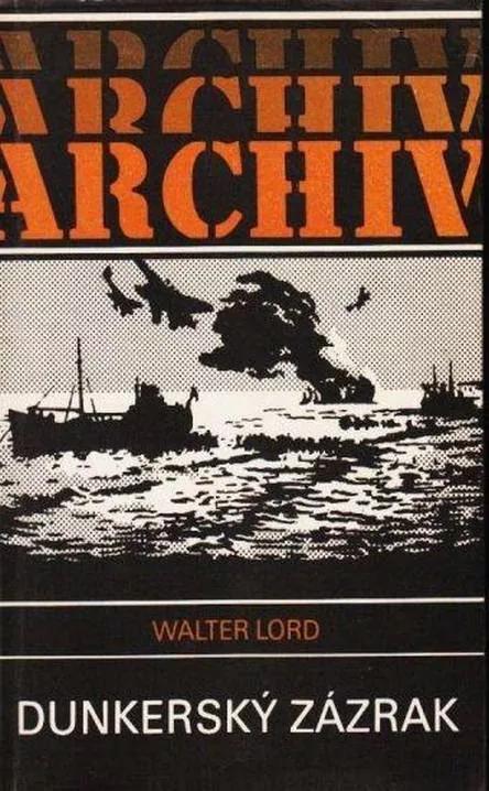 Walter Lord Dunkerský zázrak