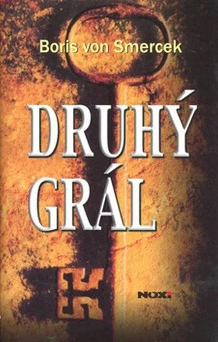 Boris von Smercek Druhý grál