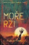 C. Robert Cargill Moře rzi