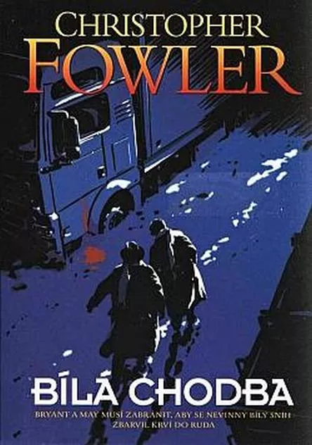 Christopher Fowler Bílá chodba