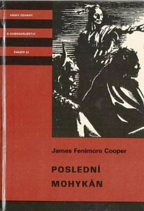 James Fenimore Cooper.Poslední Mohykán ilustrace Jaromír VraštiKOD 53
