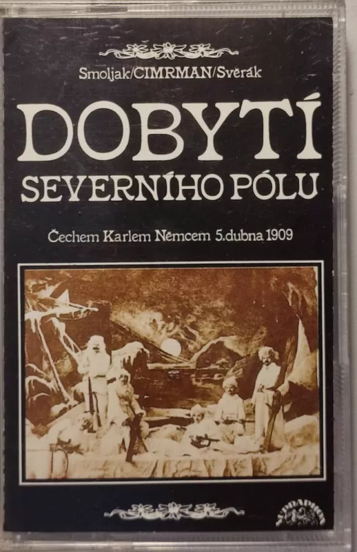 MC Dobytí severního pólu Čechem Karlem Němcem 5. dubna 1909