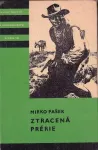 Mirko Pašek Ztracená prérie ilustrace Ervin Urban KOD134