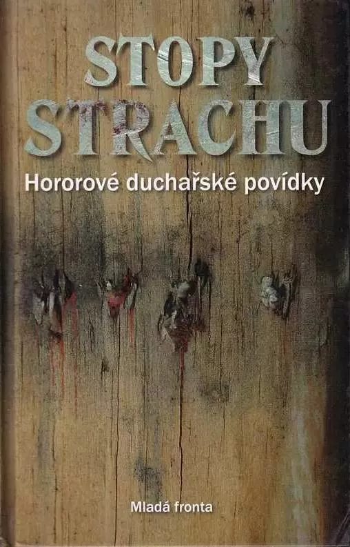 Stopy strachu.