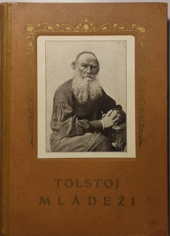 Tolstoj Lev Nikolajevič-Tostoj Mládeži