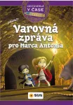 Victoria Vázquez Varovná zpráva pro Marca Antonia