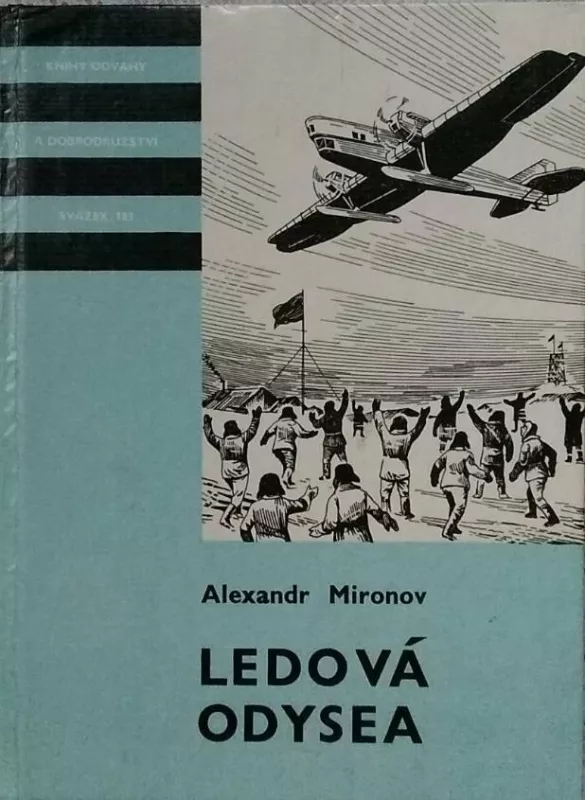 Alexandr Mironov Ledová odysea ilustrace Přemysl Kubela KOD 183
