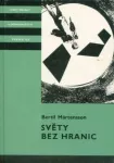 Bertil Mårtensson Světy bez hranic ilustrace Vladimír Rocman KOD 158.