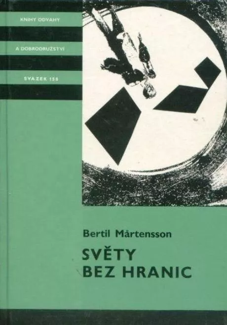 Bertil Mårtensson Světy bez hranic ilustrace Vladimír Rocman KOD 158.