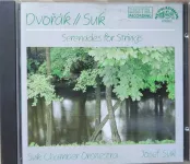 CD Dvořák//Suk Serenades for string