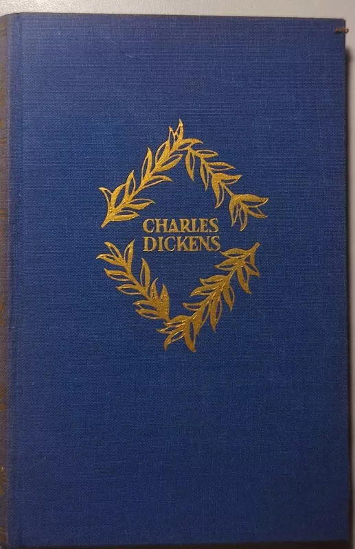 Charles Dickens Život a osudy Davida Copperfielda II.díl