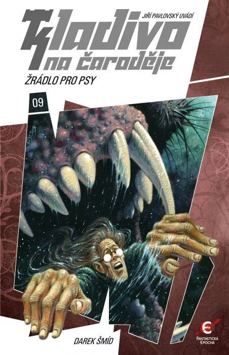 Darek Šmíd Kladivo na čaroděje 9 Žrádlo pro psy