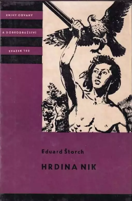Eduard Štorch Hrdina Nik ilustrace Zdeněk Burian KOD102
