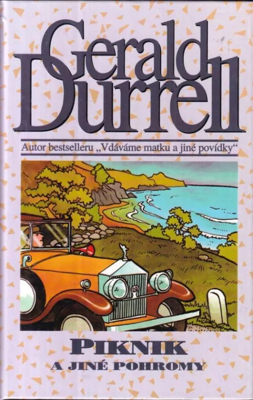 Gerald Durrell Piknik a jiné pohromy