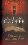 Glenn Cooper Tajemství sedmého syna