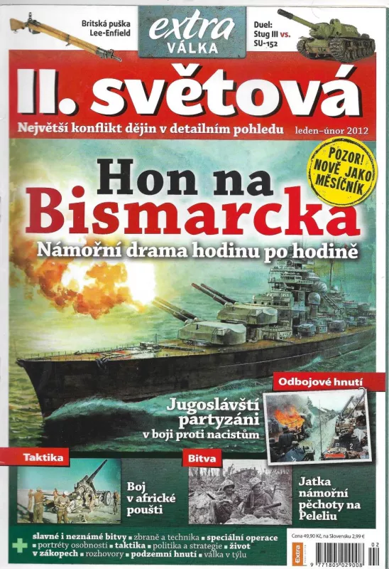 II.Světová extra válka 2012 Hon na Bismarcka