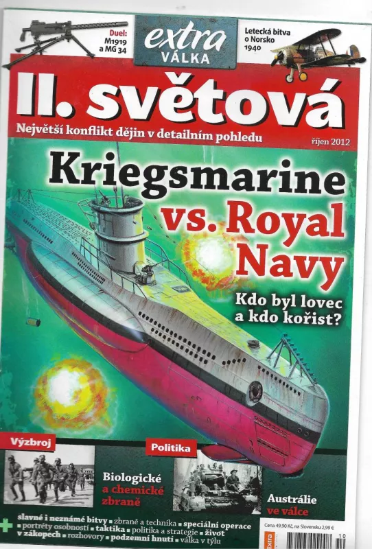 II.Světová extra válka 2012 Kriegsmarine vs.Royal Navy