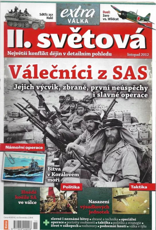 II.Světová extra válka 2012 Válečníci z SAS