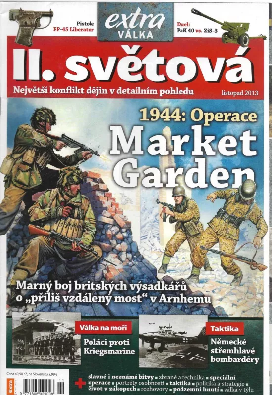 II.Světová extra válka 2013 1944:Operace Market Garden