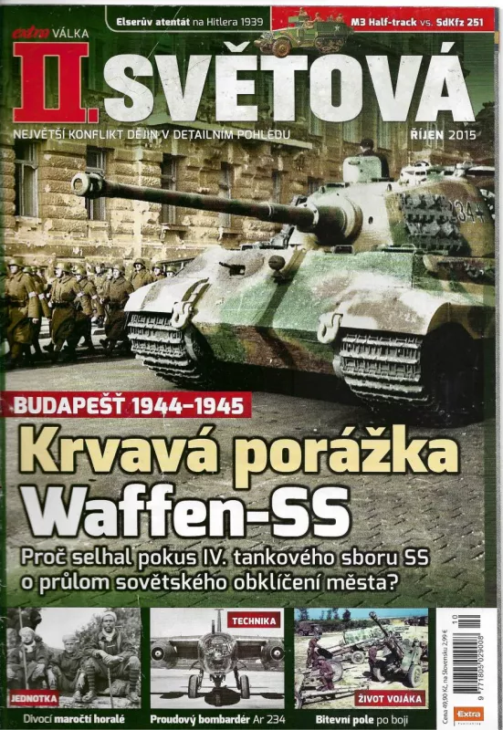 II.Světová válka 2015 Krvavá porážka Waffen-SS