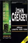John Creasey Případ Londýn - New York