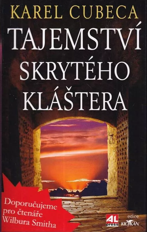 Karel Cubeca Tajemství skrytého kláštera