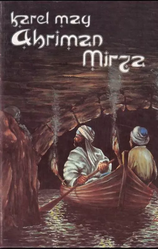 Karel May Ahriman Mirza