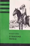 Mirko Pašek Ztracená prérie ilustrace Ervin Urban KOD134.