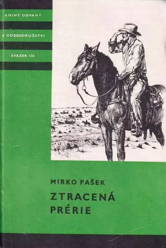 Mirko Pašek Ztracená prérie ilustrace Ervin Urban KOD134.