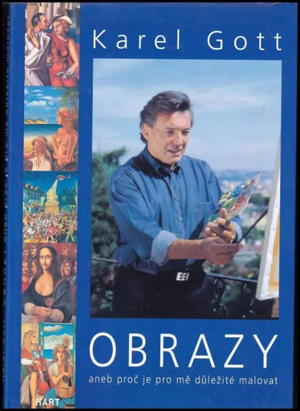 Obrazy, aneb, Proč je pro mě důležité malovat