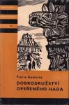 Pierre Gamarra Dobrodružství Opeřeného hada il.Jar.Lukavský KOD 72