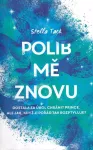 Stella A. Tack Polib mě znovu