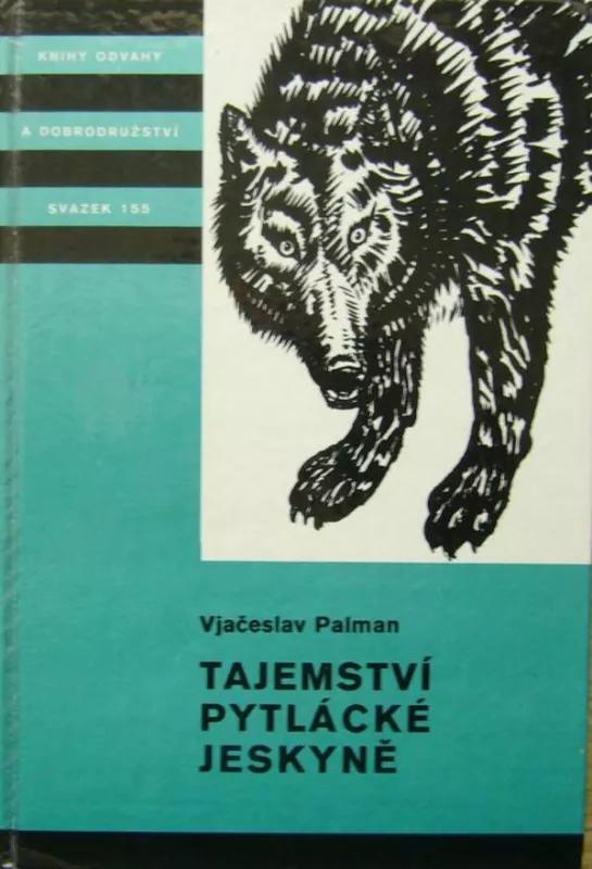V.Palman Tajemství pytlácké jeskyně ilustrace Jaroslav Hořánek KOD 155