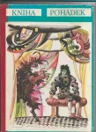 Václav Beneš-Třebízský Pohádky ilustrace Jarmila Fenclová