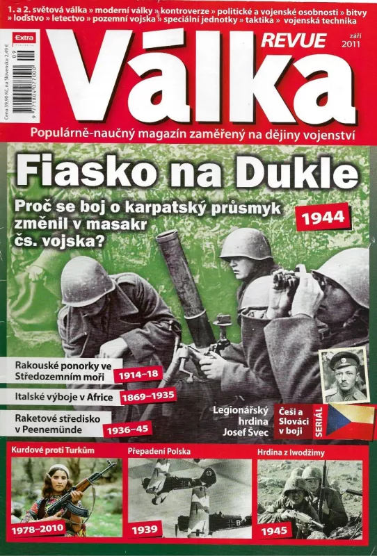 VÁLKA revue 2011 Fiasko na Dukle.