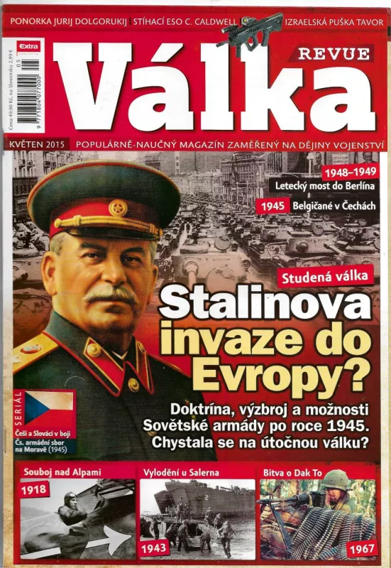 VÁLKA revue 2015 Stalinova invaze do Evropy
