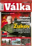 VÁLKA revue 2015 Stalinův nelítosný maršál Žukov