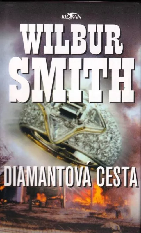 Wilbur Smith Diamantová cesta