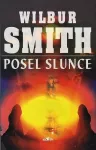 Wilbur Smith Posel slunce