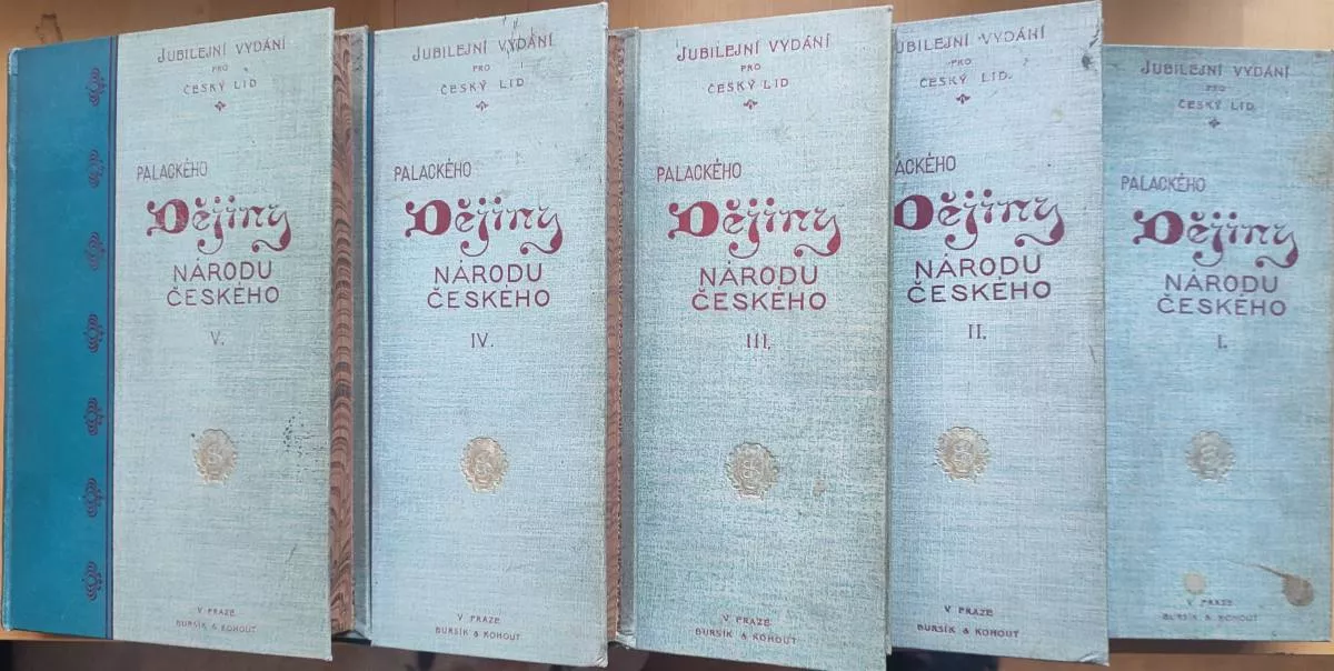 5X Palackého dějiny národu Českého -jubilejní vydání pro Český lid.