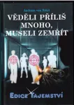 Andreas von Rétyi Věděli příliš mnoho, museli zemřít