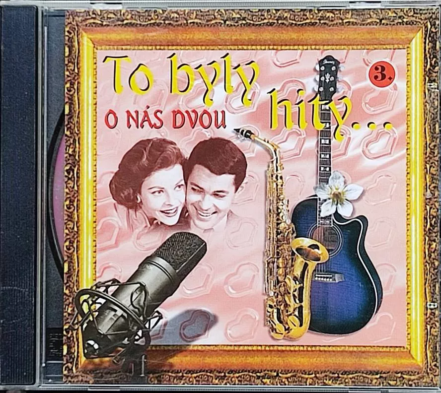 CD To byly zlaté hity 3. O nás dvou