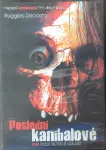 DVD Poslední kanibalové