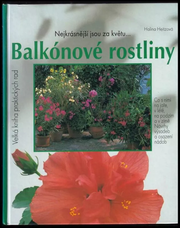 Halina Heitzová Balkónové rostliny