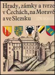 Hrady, zámky a tvrze v Čechách, na Mor. a ve Slezsku Jižní Morava