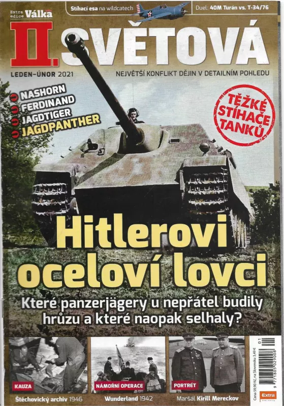 II.Světová válka leden-únor 2021 Hitlerovi oceloví lovci